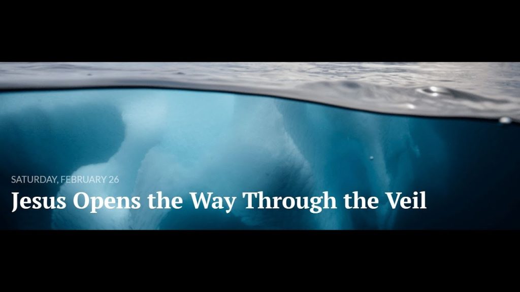 Jesus Opens the Way Through the Veil// Sabbath School Panel – Lesson 10 Q1 2022