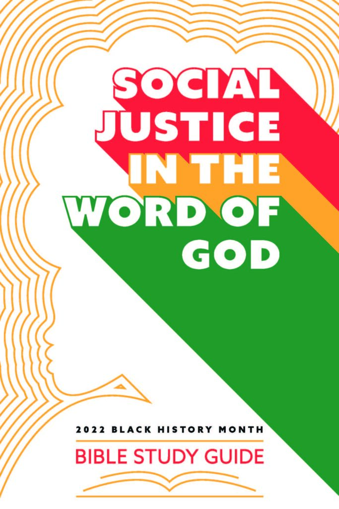 Cover of the "Social Justice in the Word of God" Black History Month Bible Study Guide