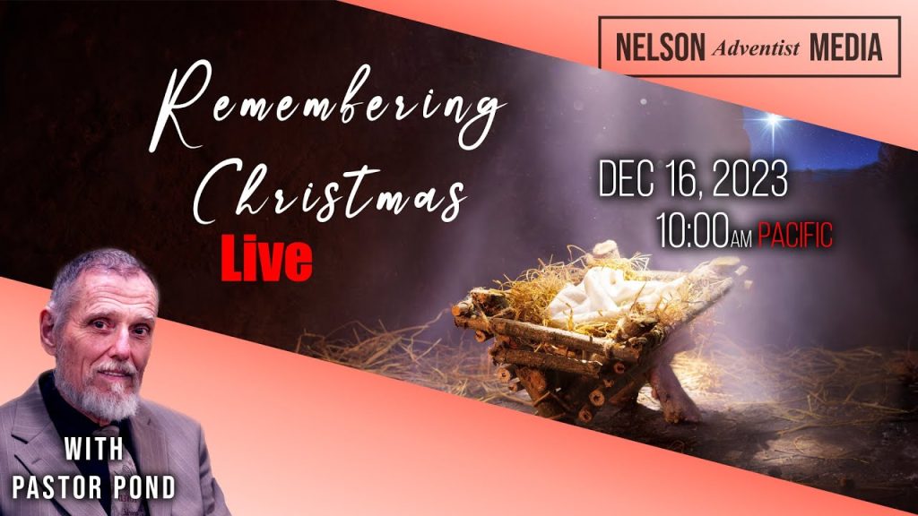 Remembering Christmas | Pastor Doug Pond – Live