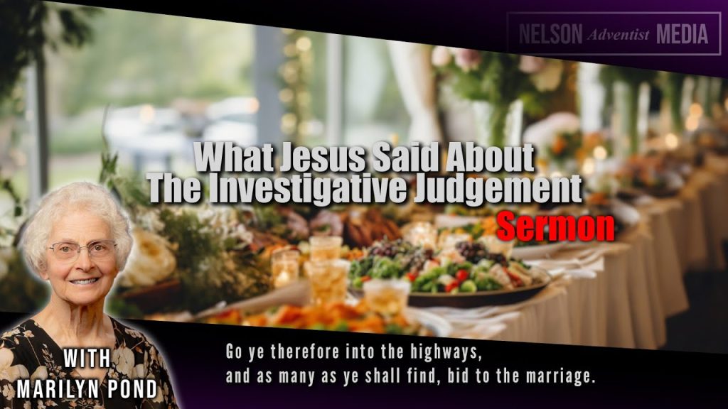 What Jesus Said About the Investigative Judgement