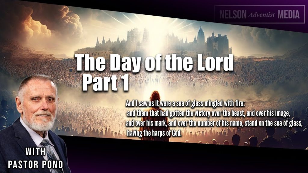 The Day of the Lord Part 01 | Pastor Doug Pond