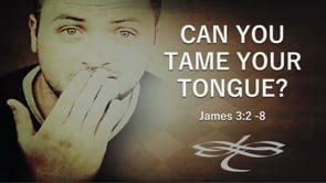 Can You Tame Your Tongue?