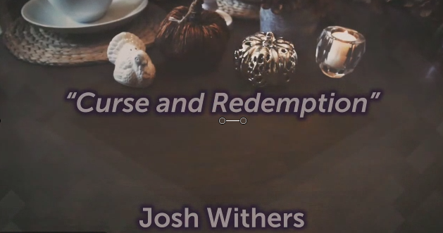 Curse and Redemption