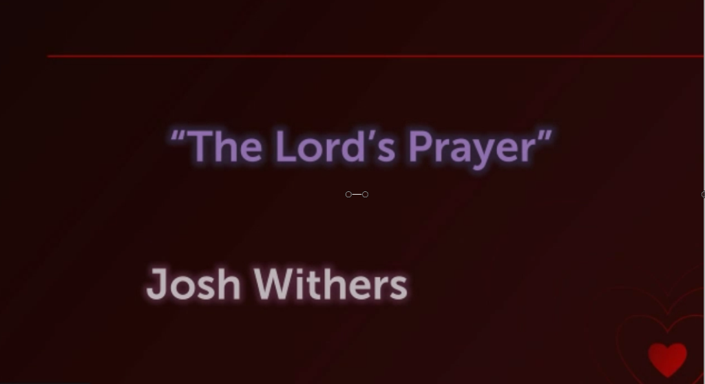 The Lord’s Prayer