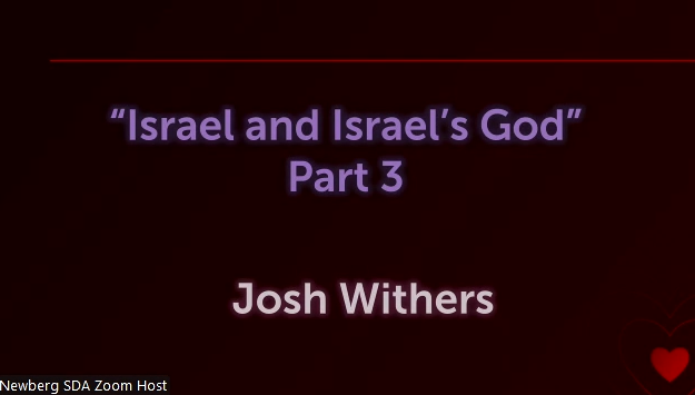 Israel and Israel’s God – Part 3