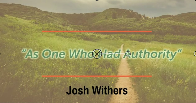As One Who Had Authority