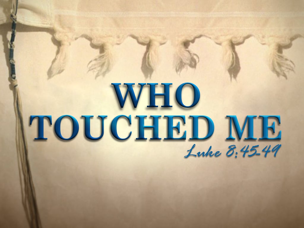 Who Touched Me?