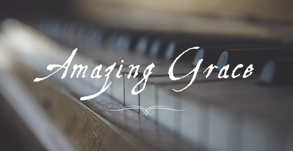 Amazing Grace
