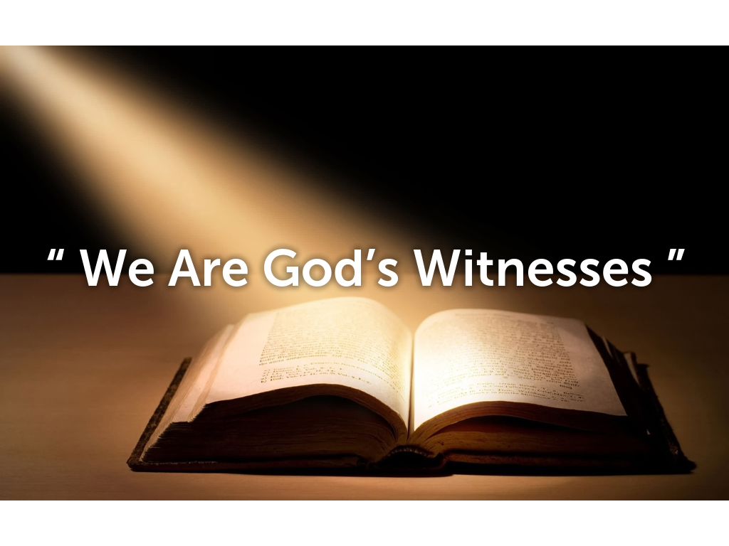 “We Are God’s Witness” with special music by Andy Estwick on sax accompany by Bernie Edwards on keyboard