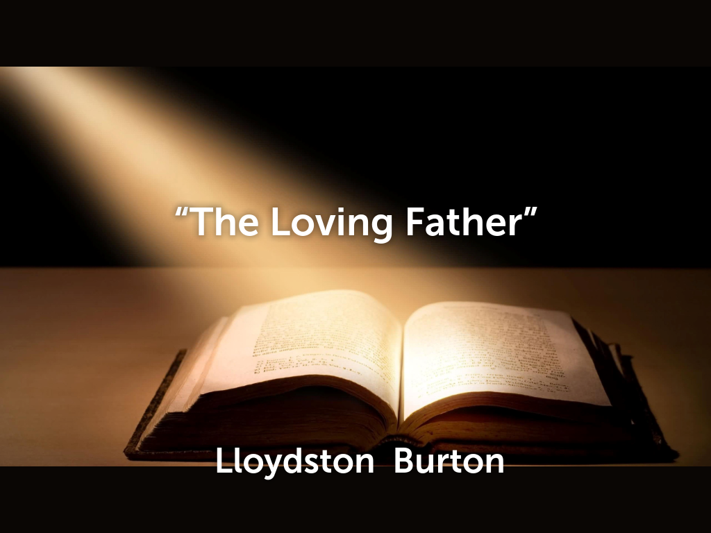 The Loving Father