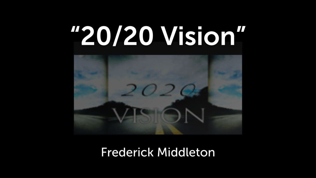 20/20 Vision