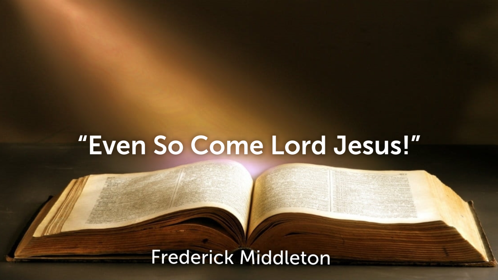 `Evev So Come  Lord Jesus