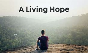 A Living Hope