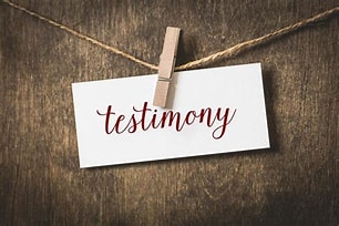 Your Testimony