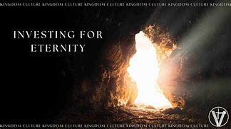 Investing in Eternity