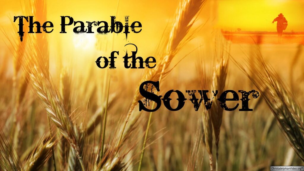 The Parable of the Sower