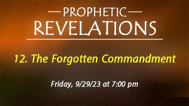 12. The Forgotten Commandment
