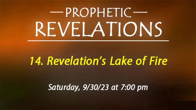 14. Revelation’s Lake of Fire