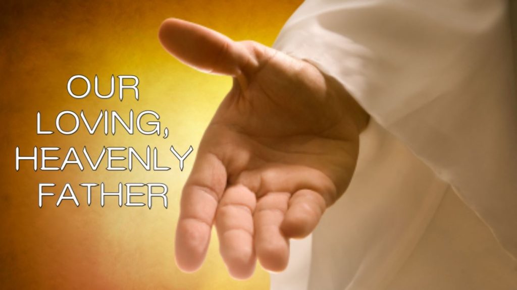 Our Loving Heavenly Father; (I Am)