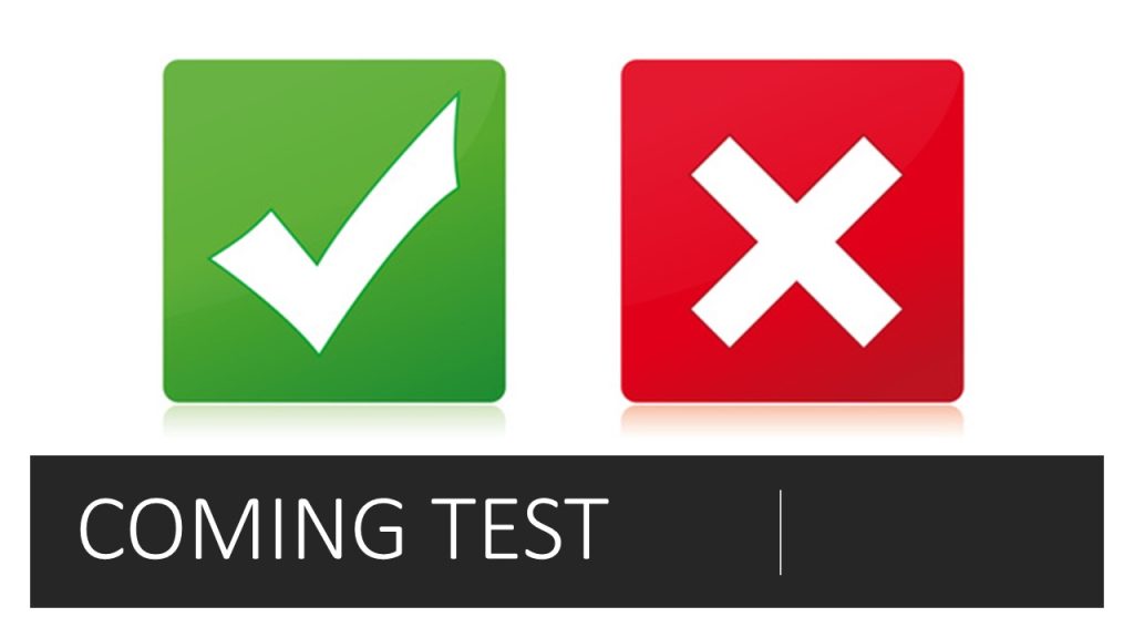 Coming Test