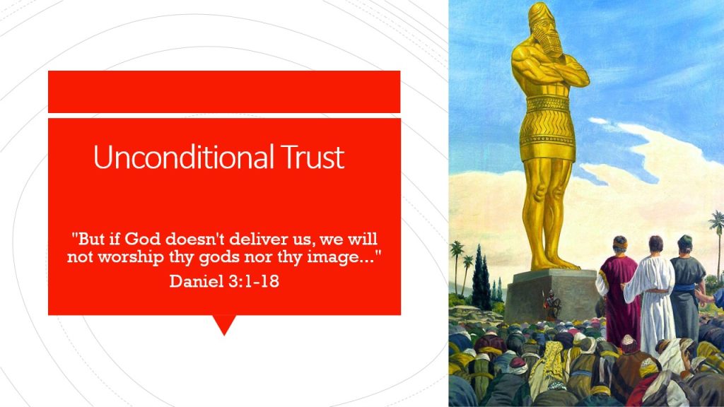 Unconditional Trust