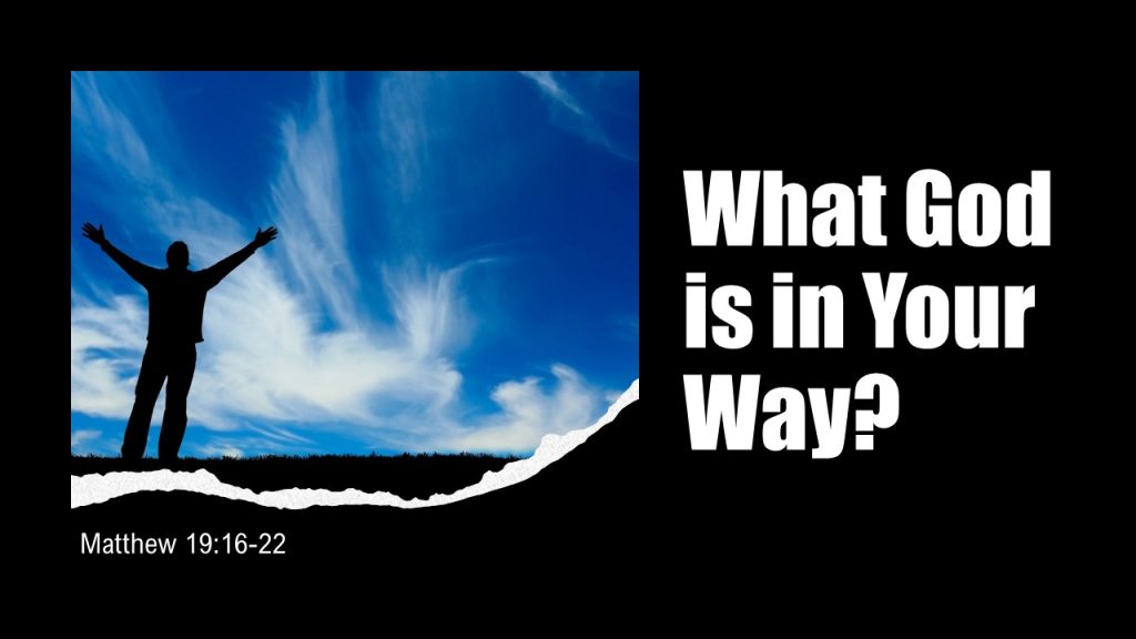 What “god” Is In Your Way