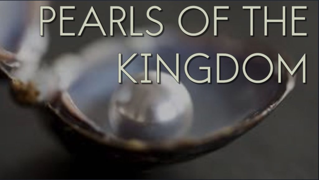 Pearls of The Kingdom