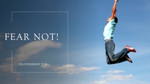 Fear Not
