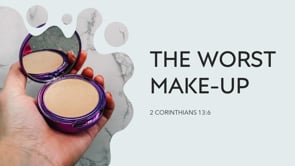 The Worst Make-Up