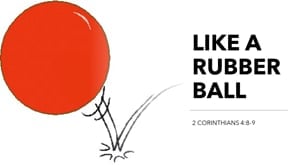 Like A Rubber Ball