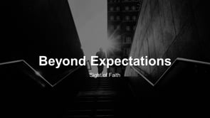 Beyond Expectations
