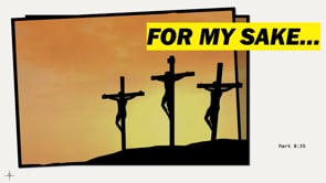For My Sake