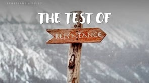 The Test of Repentance