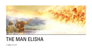 The Man Elisha