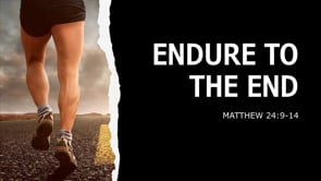 Endure To The End