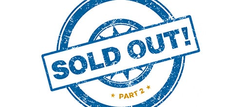 SOLD OUT! – Part 2