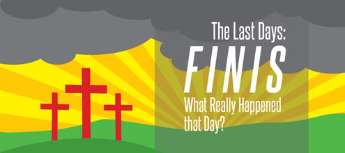 Part 8: The Last Days: “Finis: What Really Happened that Day?”