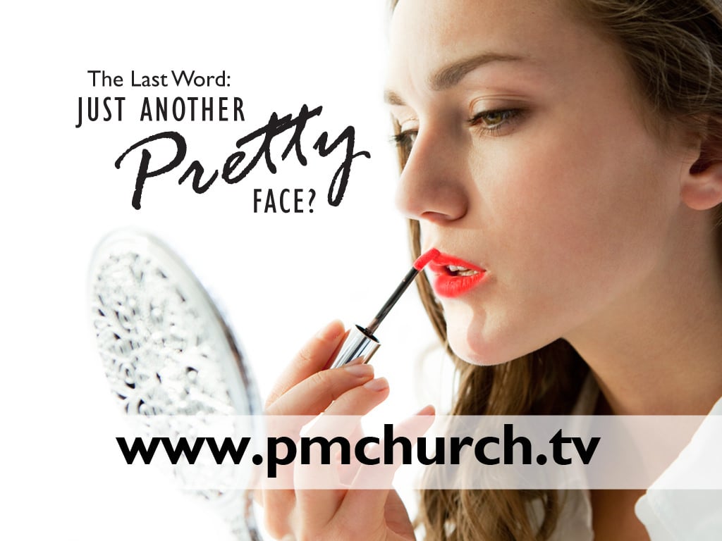Part 7: The Last Word: Just Another Pretty Face? episode artwork