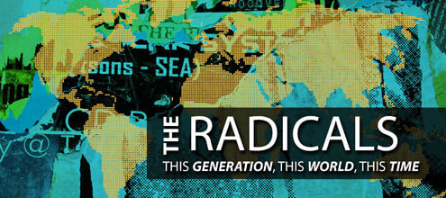 “The Radicals: This Generation, This World, This Time” – Part 2 episode artwork