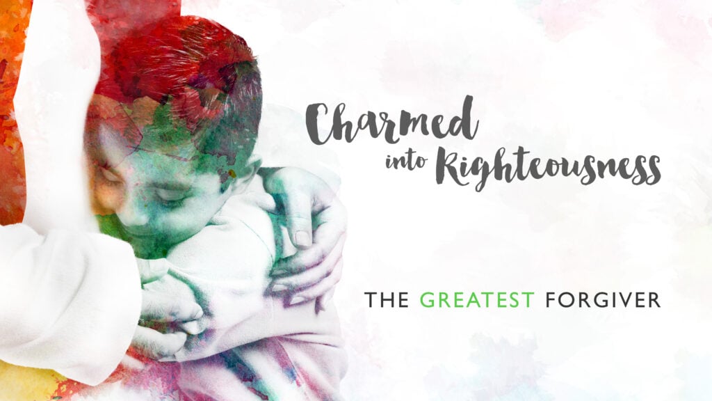 The Greatest Forgiver