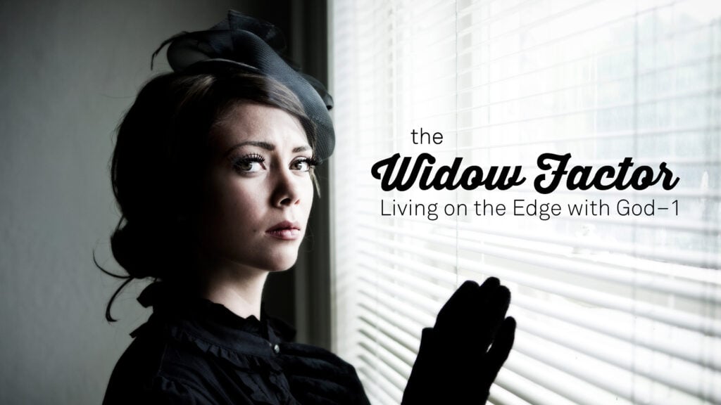 Living on the Edge with God – 1