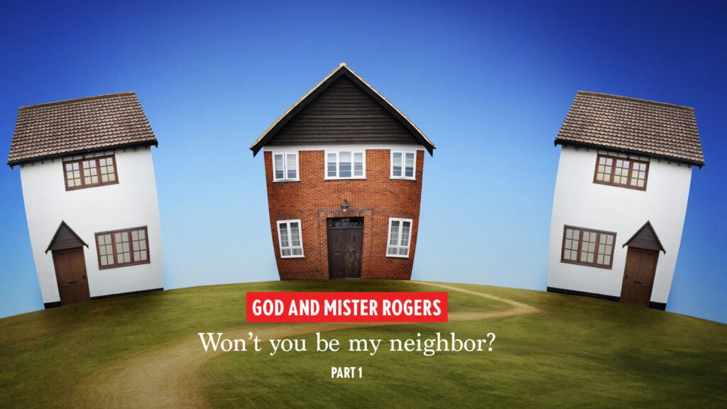 Won’t You Be My Neighbor? – Part 1 episode artwork