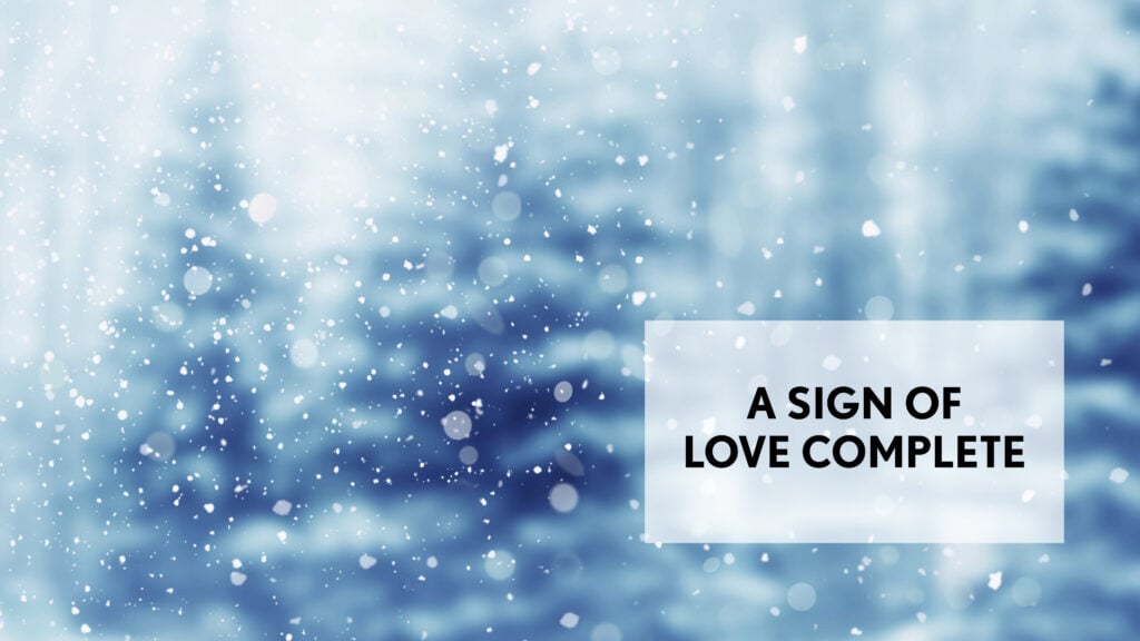 A Sign of Love Complete episode artwork