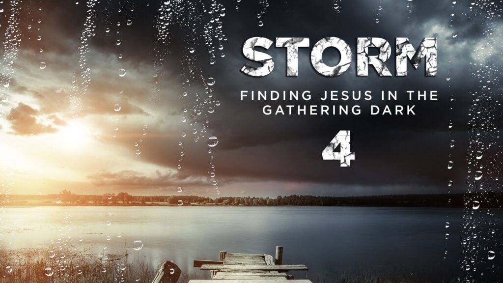 Finding Jesus in the Gathering Dark – 4