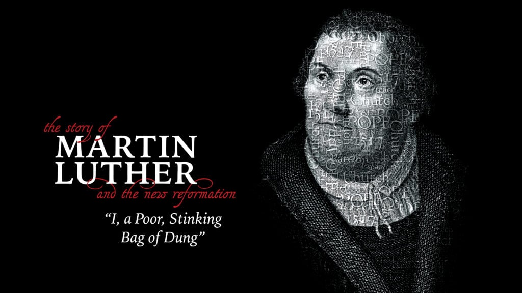 “I, a Poor, Stinking Bag of Dung”