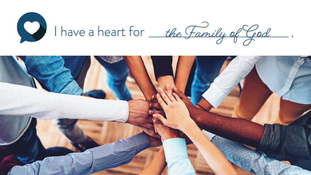 I Have a Heart for the Family of God
