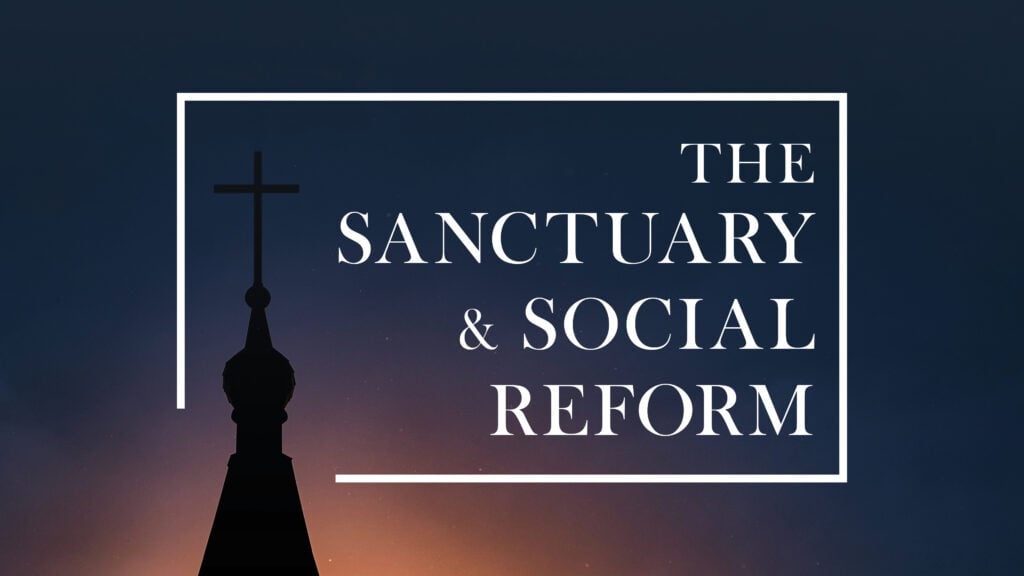 The Sanctuary and Social Reform episode artwork