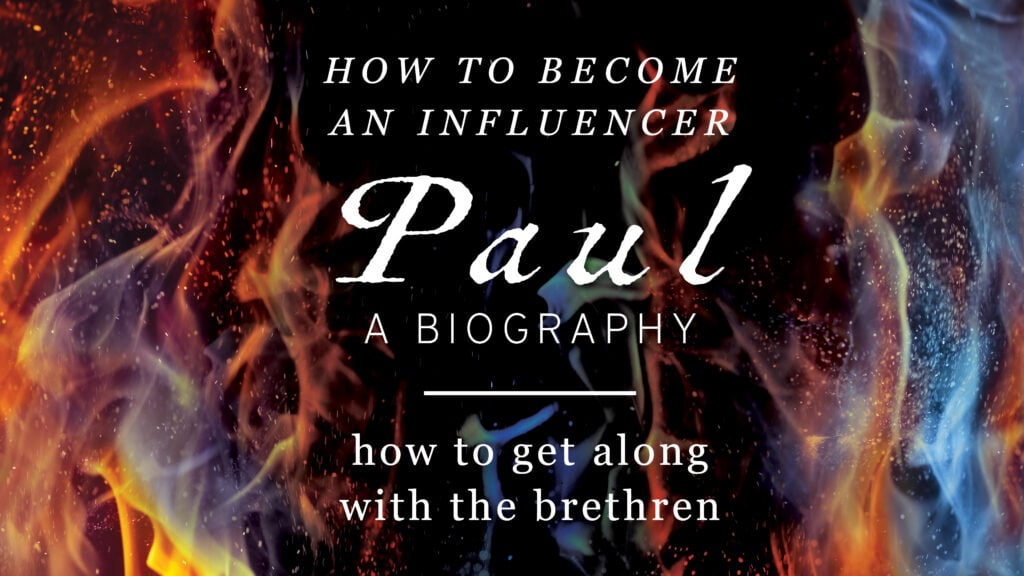 How to Get Along With the Brethren