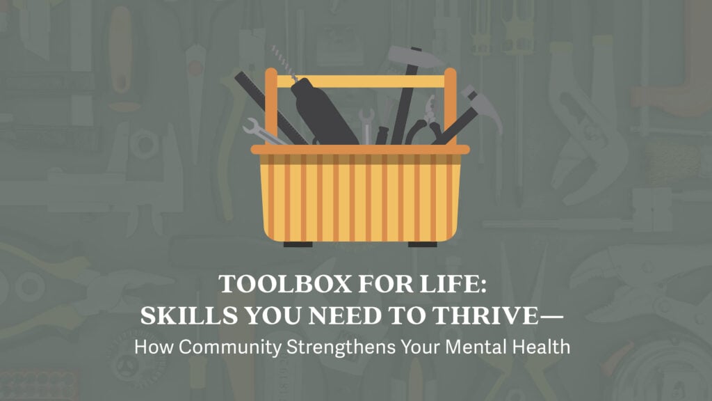 How Community Strengthens Your Mental Health