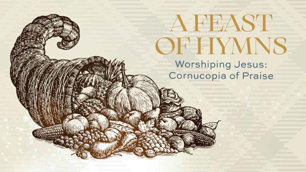 The Cornucopia of Praise